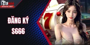 Đăng Ký S666