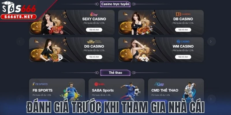 Đánh giá toàn diện trước khi tham gia nhà cái