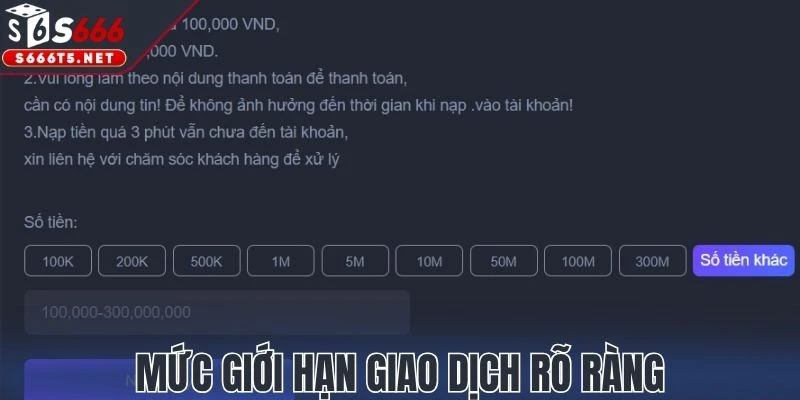 Mức giới hạn giao dịch được công bố rõ ràng