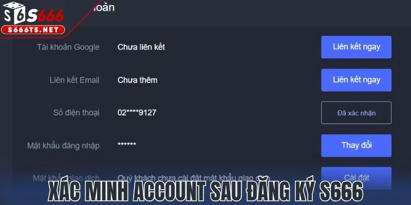 Xác minh account sau đăng ký S666